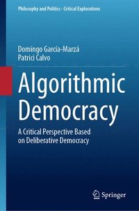 bokomslag Algorithmic Democracy
