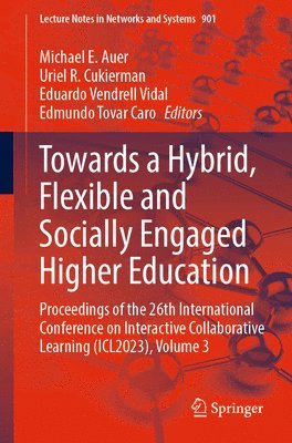 Towards a Hybrid, Flexible and Socially Engaged Higher Education 1