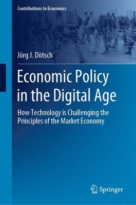 Economic Policy in the Digital Age 1