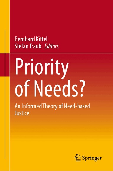 Bernhard Kittel, Stefan Traub - Priority of Needs?, Inbunden