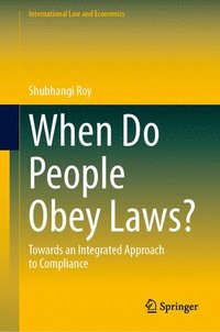 bokomslag When Do People Obey Laws?
