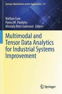 bokomslag Multimodal and Tensor Data Analytics for Industrial Systems Improvement