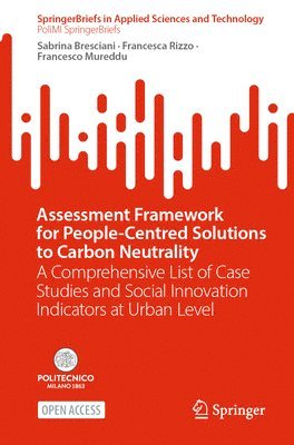 Assessment Framework for People-Centred Solutions to Carbon Neutrality 1