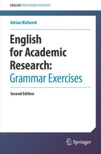 bokomslag English for Academic Research:  Grammar Exercises