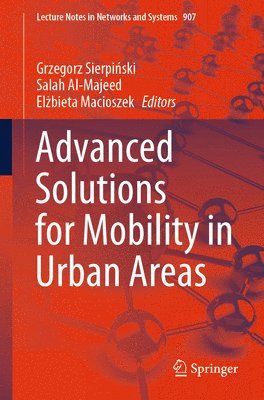 Advanced Solutions for Mobility in Urban Areas 1