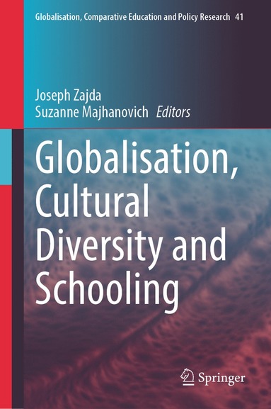 bokomslag Globalisation, Cultural Diversity and Schooling