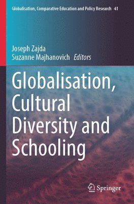 bokomslag Globalisation, Cultural Diversity and Schooling