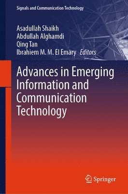 bokomslag Advances in Emerging Information and Communication Technology