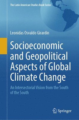 bokomslag Socioeconomic and Geopolitical Aspects of Global Climate Change