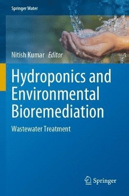 bokomslag Hydroponics and Environmental Bioremediation