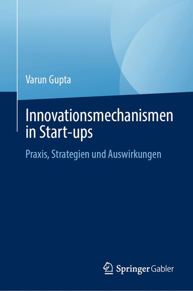 bokomslag Innovationsmechanismen in Start-ups