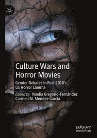 bokomslag Culture Wars and Horror Movies