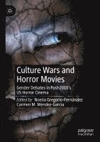 bokomslag Culture Wars and Horror Movies