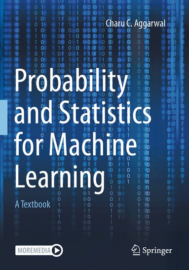 Charu C. Aggarwal - Probability and Statistics for Machine Learning, Häftad