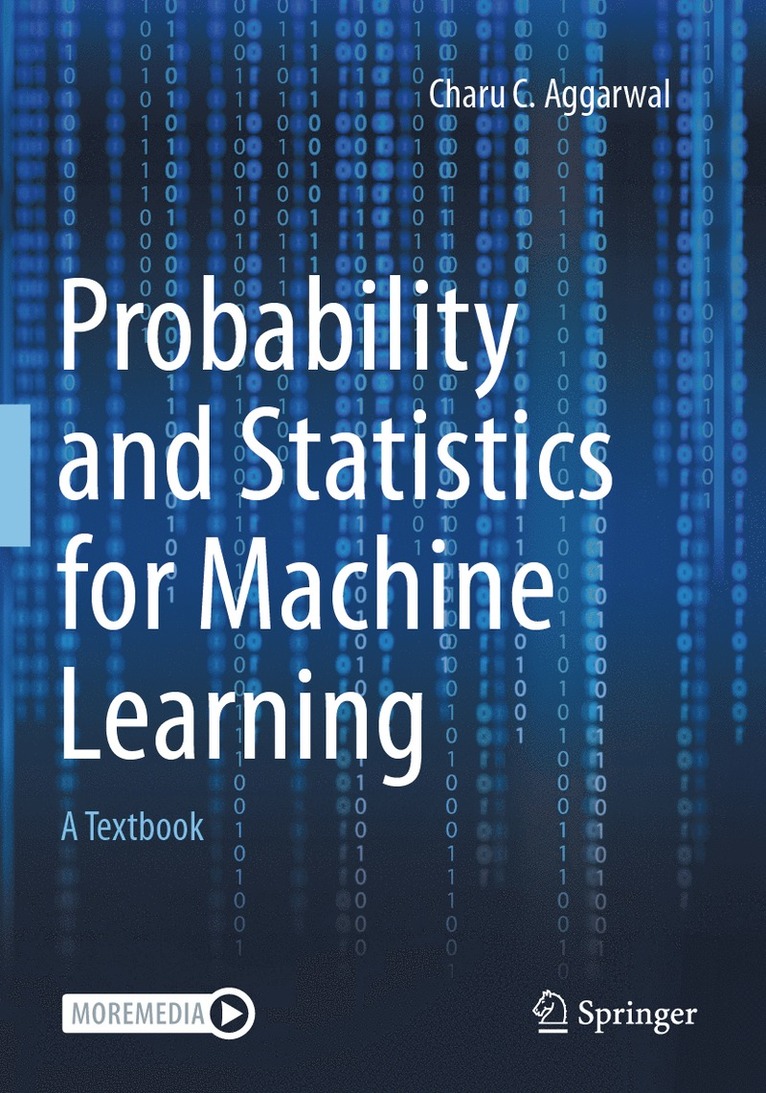 Charu C. Aggarwal - Probability and Statistics for Machine Learning, Häftad