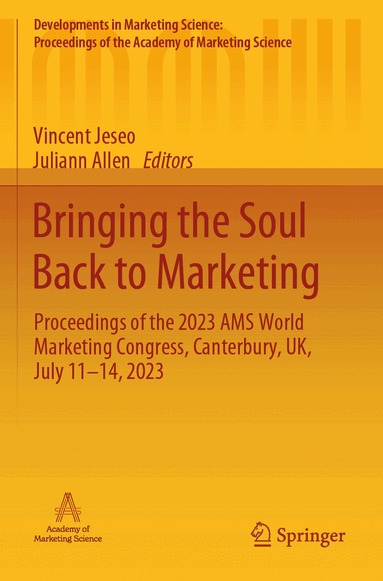 Vincent Jeseo, Juliann Allen - Bringing the Soul Back to Marketing, Häftad