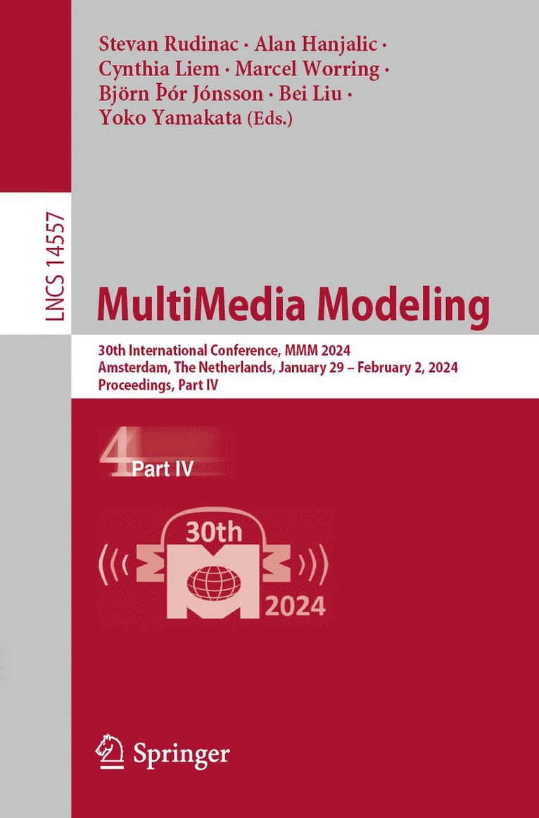 Stevan Rudinac, Alan Hanjalic, Cynthia Liem, Marcel Worring, Björn Þór Jónsson, Bei Liu, Yoko Yamakata, Bjorn Þor Jonsson - MultiMedia Modeling, Häftad