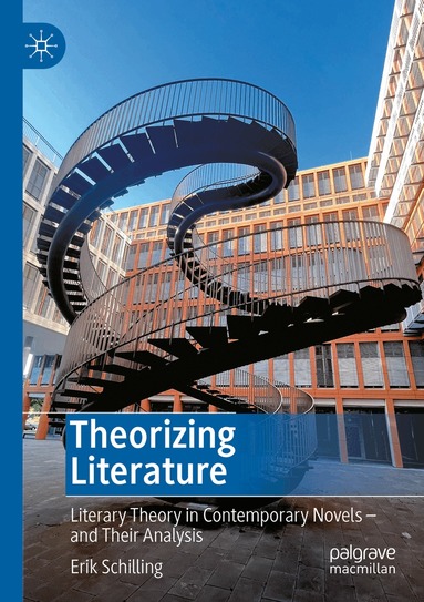 Erik Schilling - Theorizing Literature, Häftad