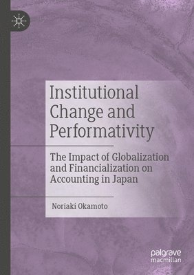 bokomslag Institutional Change and Performativity