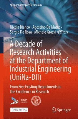 A Decade of Research Activities at the Department of Industrial Engineering (UniNa-DII) 1