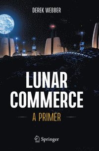 bokomslag Lunar Commerce