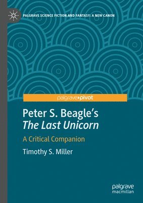 Peter S. Beagle's The Last Unicorn 1