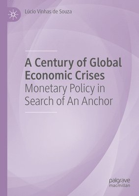bokomslag Century of Global Economic Crises