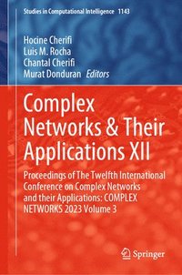 bokomslag Complex Networks & Their Applications XII