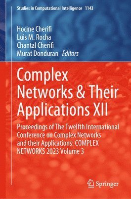 bokomslag Complex Networks & Their Applications XII