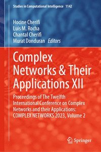 bokomslag Complex Networks & Their Applications XII