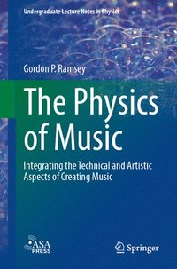 bokomslag The Physics of Music