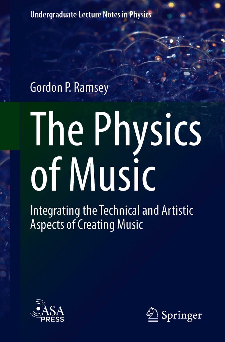 Gordon P. Ramsey - Physics of Music, Häftad
