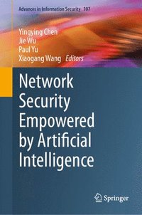 bokomslag Network Security Empowered by Artificial Intelligence