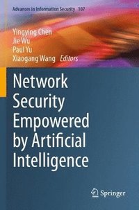 bokomslag Network Security Empowered by Artificial Intelligence