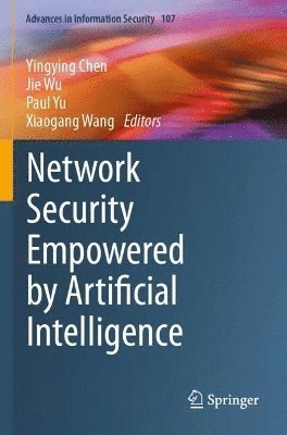 bokomslag Network Security Empowered by Artificial Intelligence