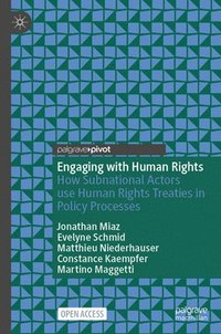 bokomslag Engaging with Human Rights
