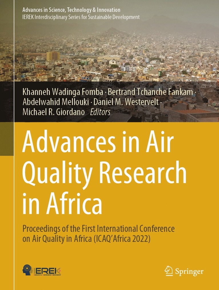Khanneh Wadinga Fomba, Bertrand Tchanche Fankam, Abdelwahid Mellouki, Daniel M. Westervelt, Michael R. Giordano - Advances in Air Quality Research in Africa, Inbunden