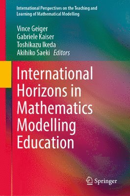 International Horizons in Mathematics Modelling Education 1