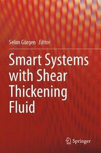 bokomslag Smart Systems with Shear Thickening Fluid