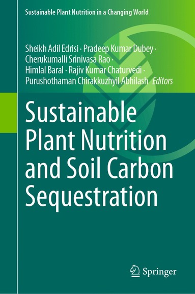 bokomslag Sustainable Plant Nutrition and Soil Carbon Sequestration