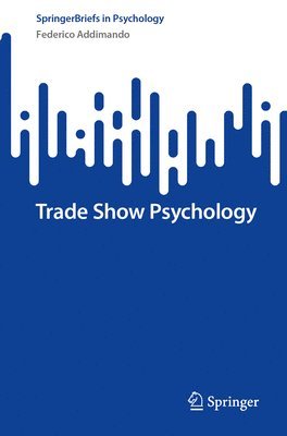 Federico Addimando - Trade Show Psychology, Häftad