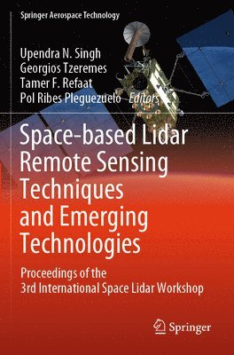 bokomslag Space-based Lidar Remote Sensing Techniques and Emerging Technologies