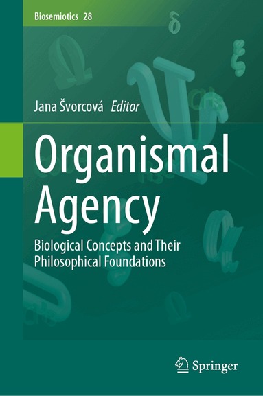 Jana Švorcová - Organismal Agency, Inbunden
