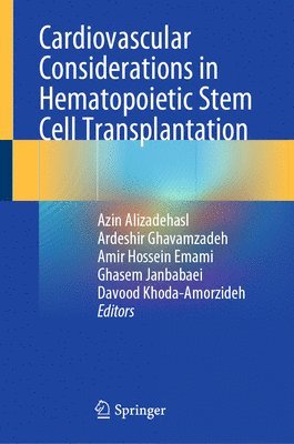 Cardiovascular Considerations in Hematopoietic Stem Cell Transplantation 1