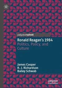 bokomslag Ronald Reagan's 1984