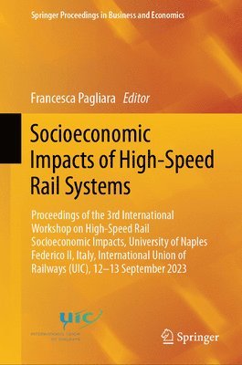 bokomslag Socioeconomic Impacts of High-Speed Rail Systems