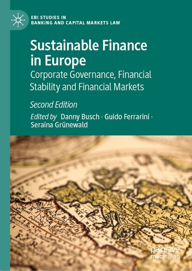 Danny Busch, Guido Ferrarini, Seraina Grünewald - Sustainable Finance in Europe, Inbunden