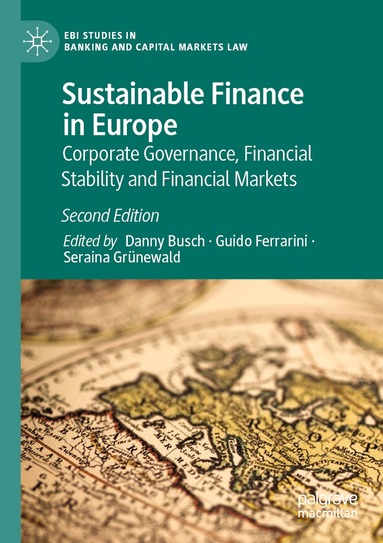 Danny Busch, Guido Ferrarini, Seraina Grünewald - Sustainable Finance in Europe, Häftad