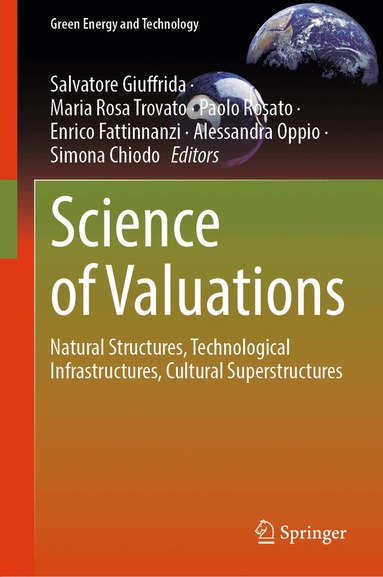 Salvatore Giuffrida, Maria Rosa Trovato, Paolo Rosato, Enrico Fattinnanzi, Alessandra Oppio, Simona Chiodo - Science of Valuations, Inbunden