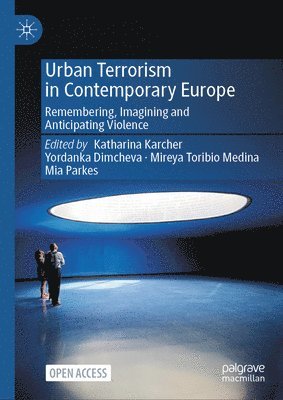 bokomslag Urban Terrorism in Contemporary Europe